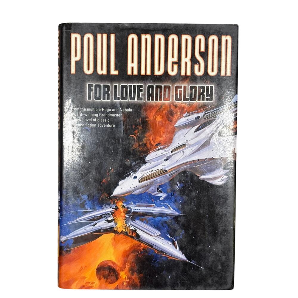 FOR LOVE AND GLORY Book by Poul Anderson Hardcover 1st 2003 sci fi tor novel